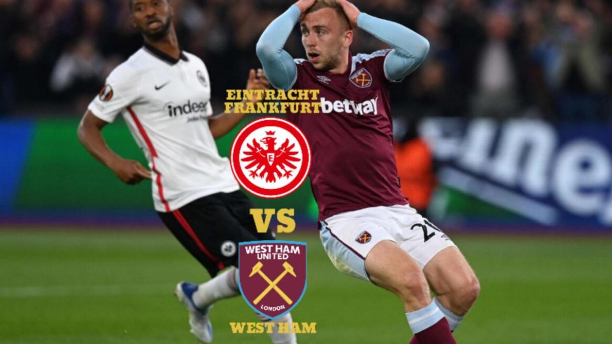 Prediction and match preview for E Frankfurt vs West Ham